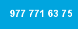 977 771 63 75